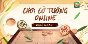 Luật tham gia cờ tướng online thiên về trí tuệ, khả năng tư duy 